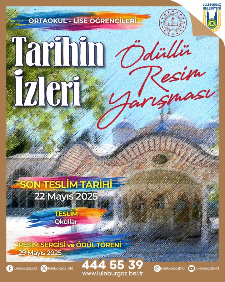 TARİHİN İZLERİ KÜLTÜREL MİRAS RESİM YARIŞMASI